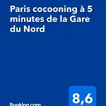 Paris cocooning à 5 minutes de la Gare du Nord